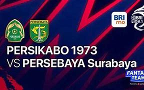 Live Streaming Bri Liga 1 Persebaya Hari Ini